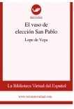 El vaso de elección San Pablo