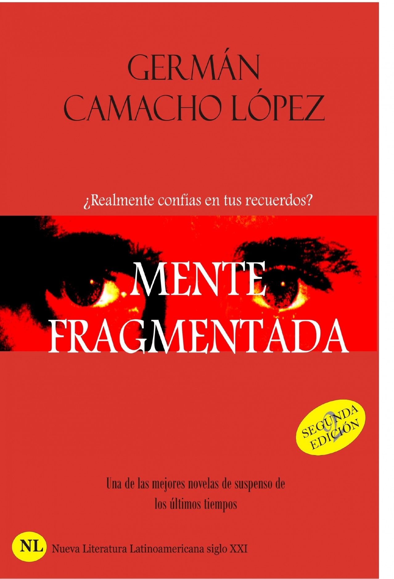 Novela Mente Fragmentada segunda edición | germancamacholopez - Bubok