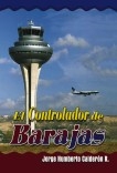 EL CONTROLADOR DE BARAJAS