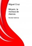 Miryem, la morisca de Alarcos