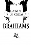 La Vida De Las Sombras