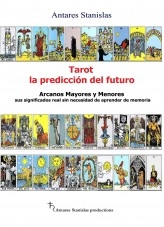 Libro Tarot, la predicción del futuro. Arcanos mayores y menores, autor stanislas