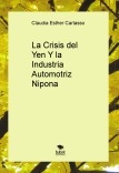 La Crisis del Yen Y la Industria Automotriz Nipona