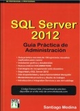 SQL SERVER GUÍA PRÁCTICA DE ADMINISTRACIÓN