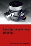 Gestión de archivos. MF0978