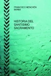 HISTORIA DEL SANTISIMO SACRAMENTO