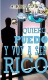 Quiero, puedo y voy a ser RICO (Edición PAPEL)