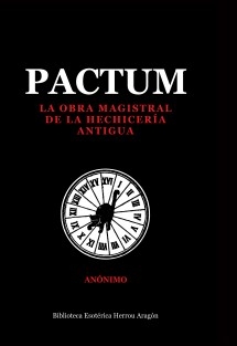 Pactum. La obra magistral de la hechicer a antigua