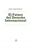 El Futuro del Derecho Internacional