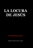 La Locura de Jesús