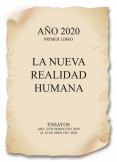 Año 2020. La Nueva Realidad Humana.