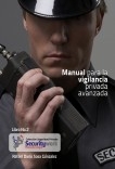 Manual para la Vigilancia Privada Avanzado