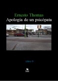 Libro Nueve: Apología de un psicópata