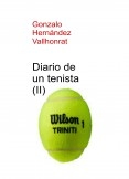 Diario de un tenista (II)