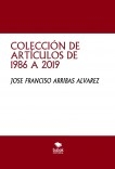 COLECCIÓN DE ARTÍCULOS DE 1986 A 2019