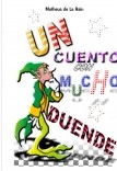 UN CUENTO CON MUCHO DUENDE