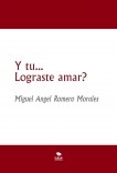 Y tu... Lograste amar?