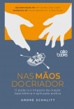 Nas mãos do Criador - O poder e o impacto da oração: base bíblica e aplicação prática