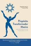 Propósito Transformador Masivo