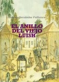 El anillo del viejo Luish