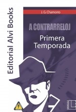 A Contrarreloj: Primera temporada