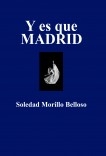 Y es que MADRID