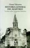 Historia general del martirio