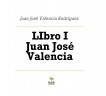 Libro I Juan José Valencia