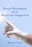 Nuevo Paradigma de la Medicina Integrativa