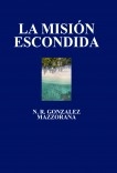 LA MISIÓN ESCONDIDA