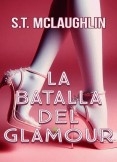 La Batalla del Glamour