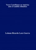 Voces Castellanas en América ante el cambio climático