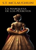 La Marquesa de los Plebeyos