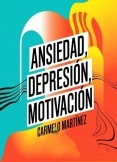 Ansiedad, Depresión y Motivación